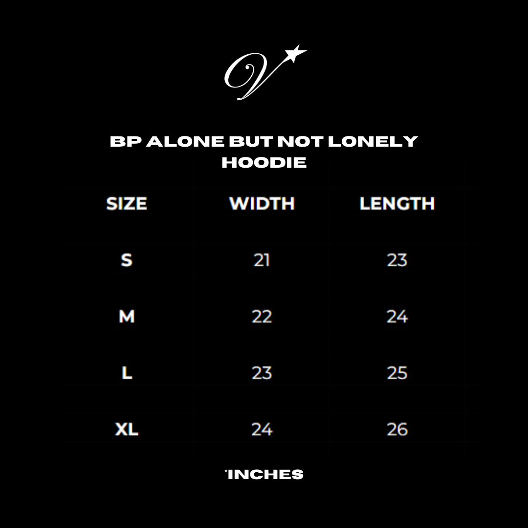 BP "Alone but not lonely" Hoodie
